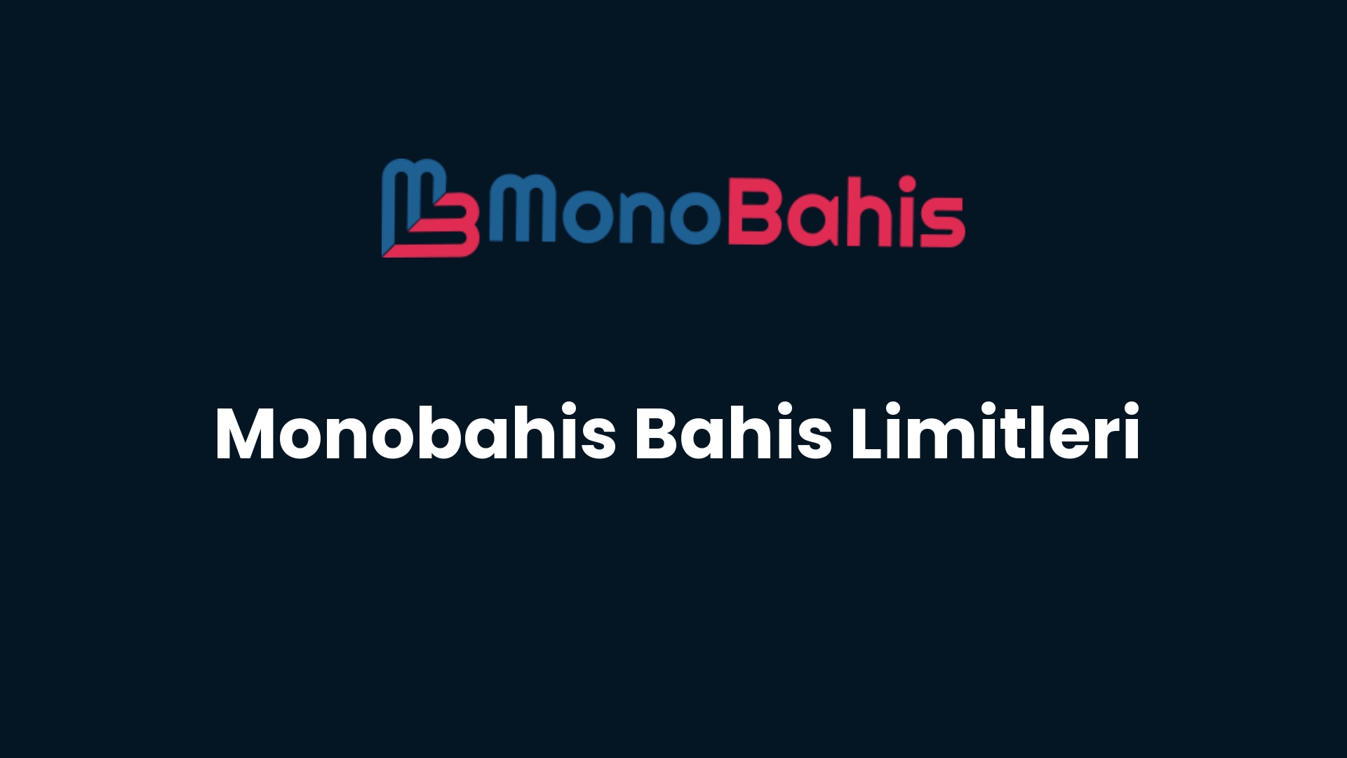 monobahis bahis limitleri 179