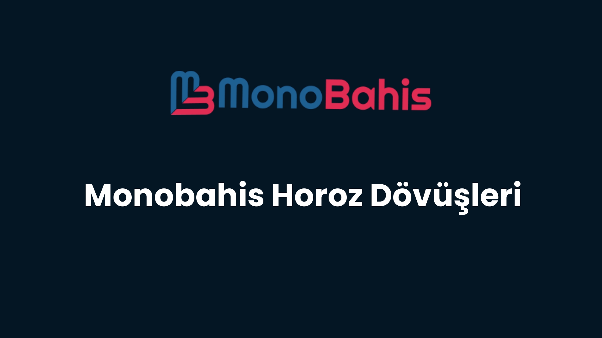 monobahis horoz dovusleri 187