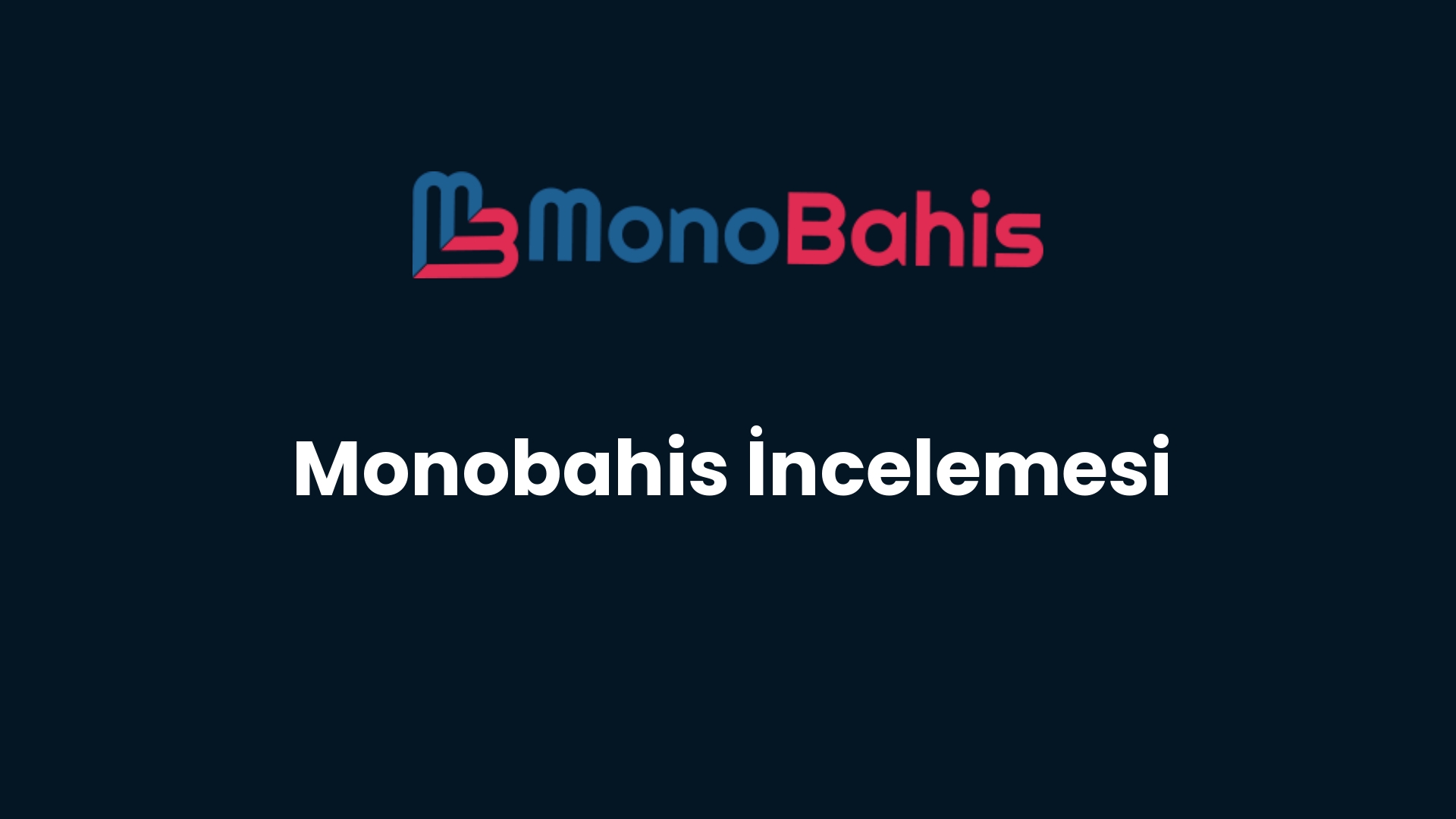 monobahis incelemesi 156