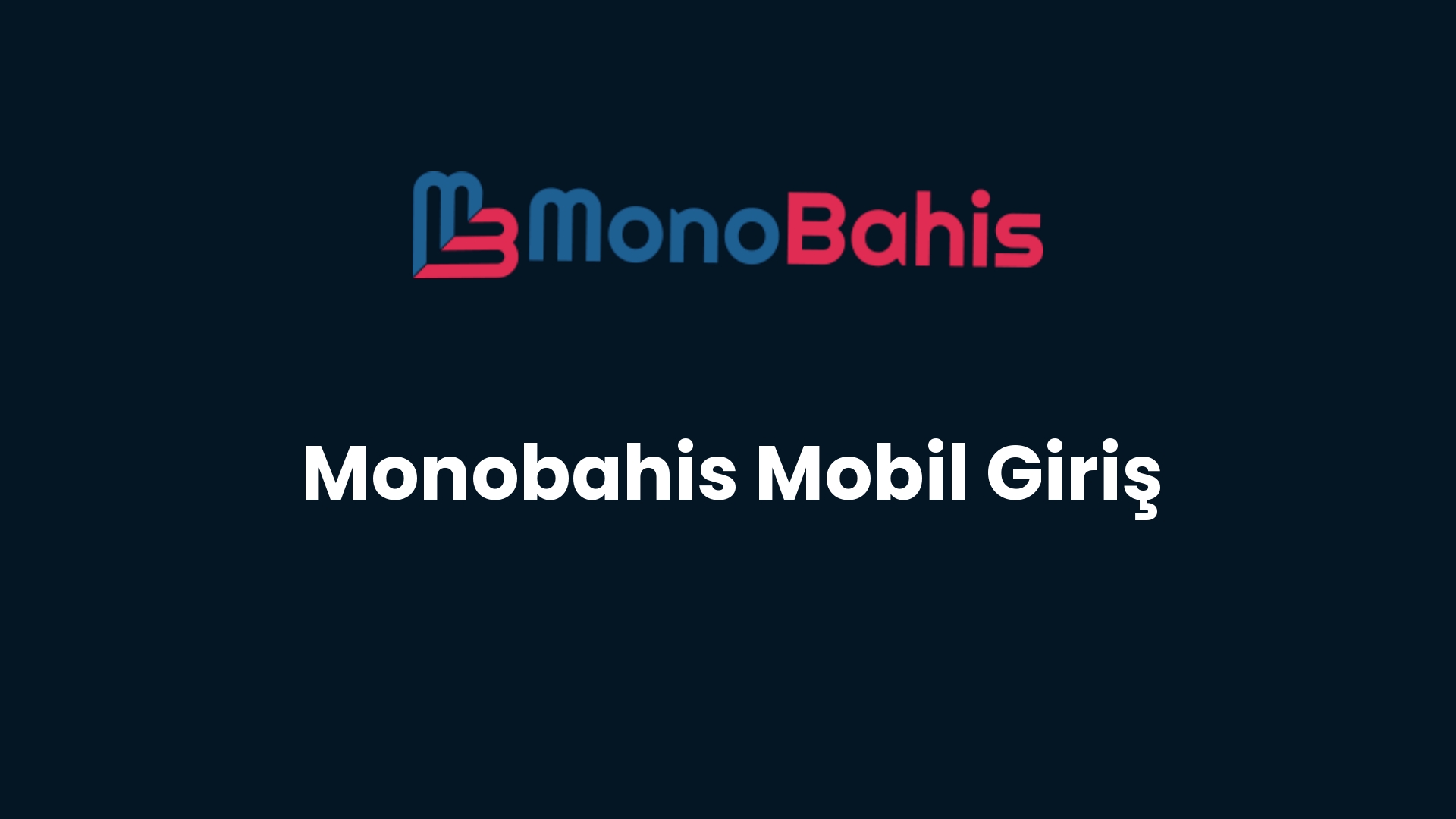 monobahis mobil giris 163