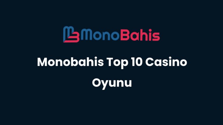 monobahis top 10 casino oyunu 131
