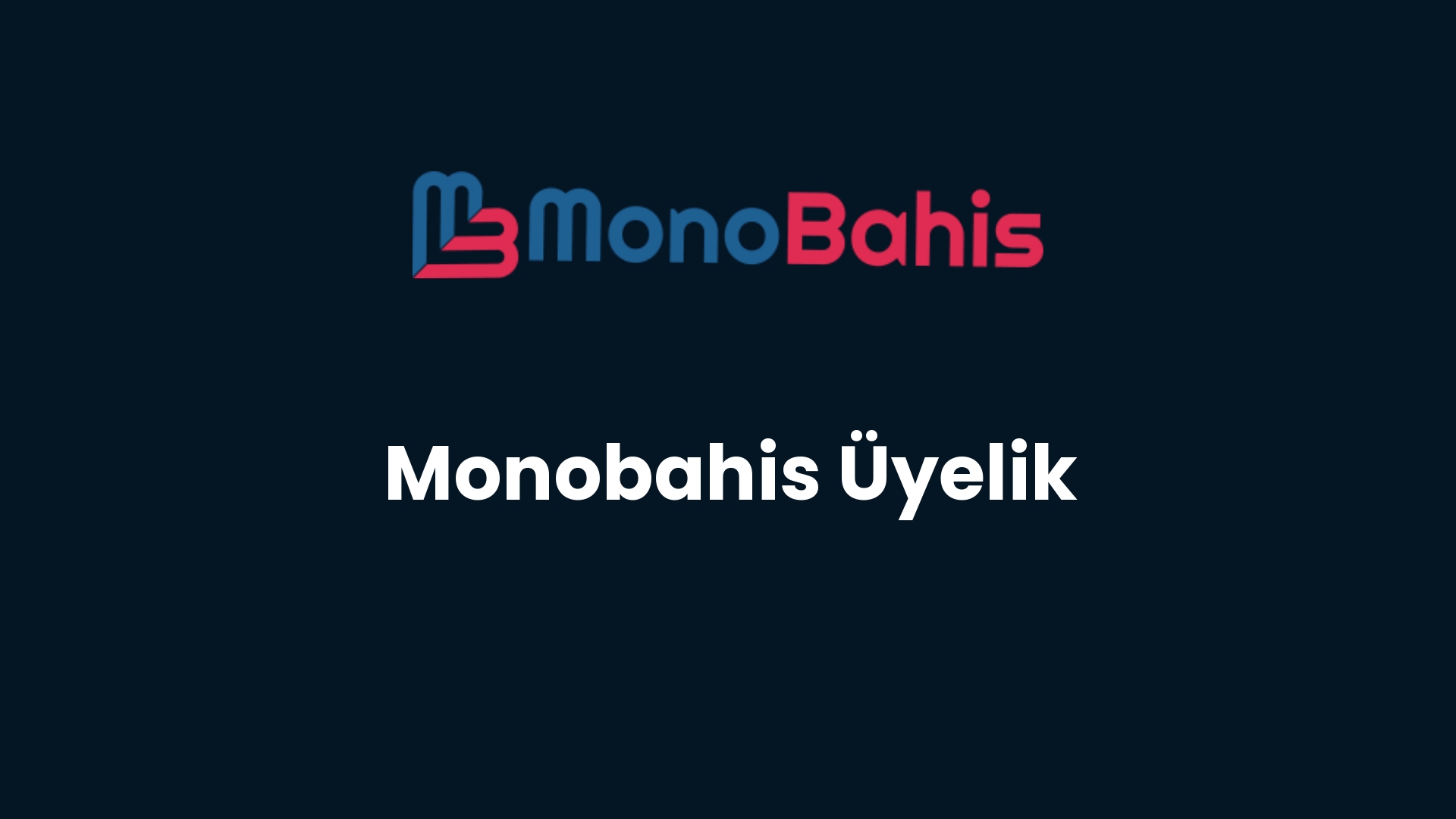 monobahis uyelik 13