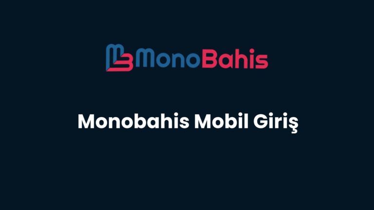 monobahis mobil giris 2 208